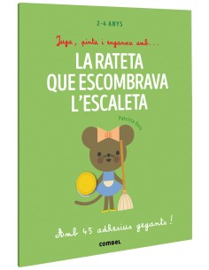 Juga pinta i enganxa amb La rateta que escombrava l escaleta