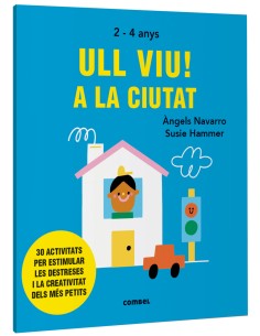 Ull viu A la ciutat