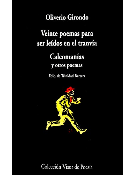 VEINTE POEMAS PARA SER LEIDOS EN EL TRANVIA