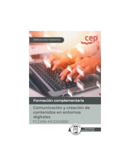 MANUAL COMUNICACION Y CREACION DE CONTENIDOS EN ENTORNOS DI