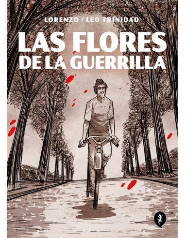 Las flores de la guerrilla