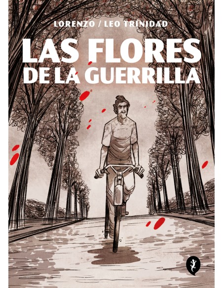 Las flores de la guerrilla