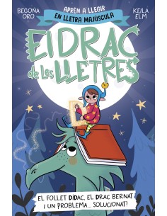 El drac de les lletres 3 El follet Didac el drac Bernat i un problema solucionat