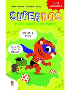 SuperDos y los pedos explosivos SuperDos 2