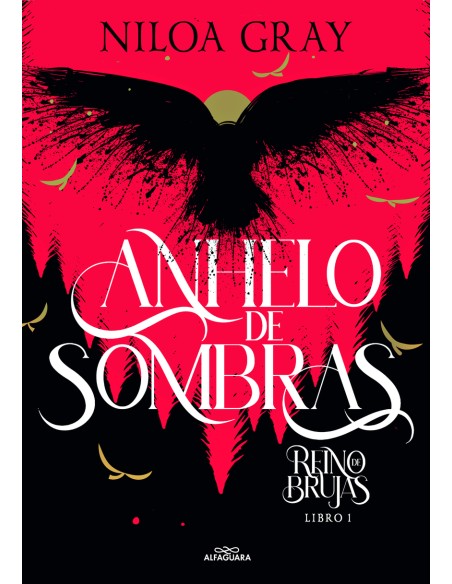 Reino de brujas 1 Anhelo de sombras Reino de brujas 1