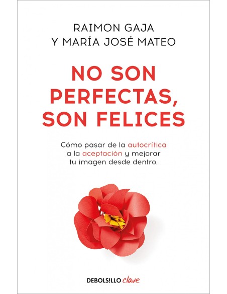 No son perfectas son felices