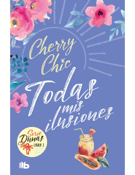 Todas mis ilusiones Dunas 3