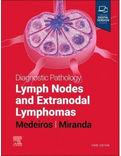 Diagnostic pathology lymph nodes and extranodal lymphomas