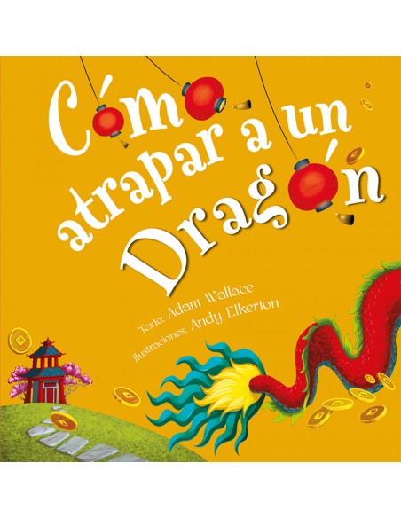 Como atrapar a un dragon