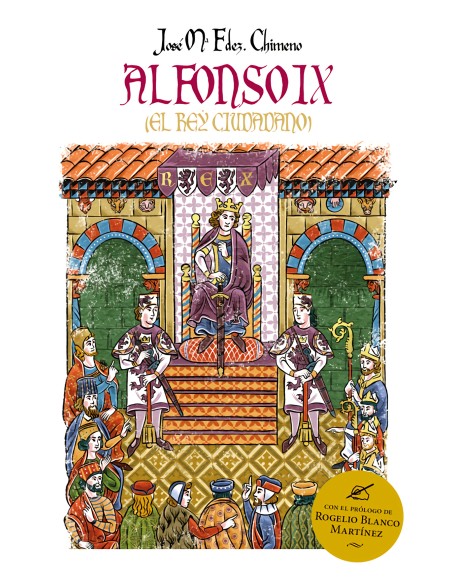 Alfonso IX El rey ciudadano