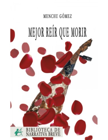 MEJOR REIR QUE MORIR