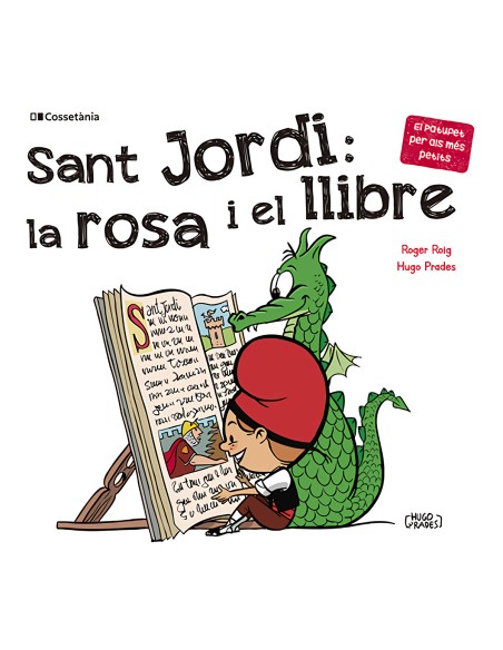 Sant Jordi la rosa i el llibre