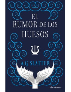 EL RUMOR DE LOS HUESOS