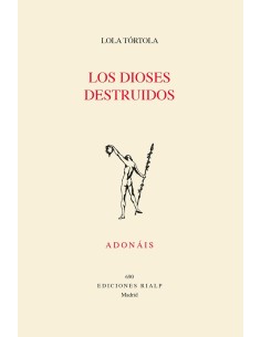 LOS DIOSES DESTRUIDOS