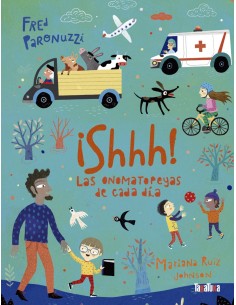 SHHH LAS ONOMATOPEYAS DE CADA DIA