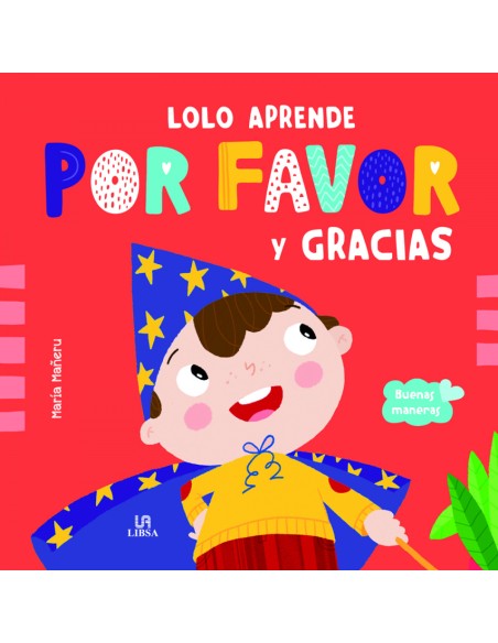 Lolo Aprende Por Favor y Gracias