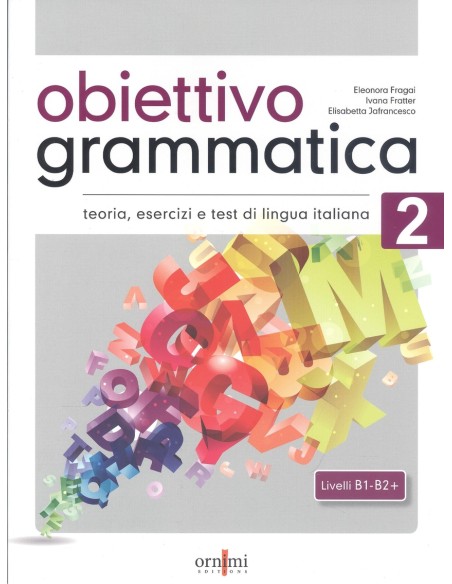 OBIETTIVO GRAMMATICA 2 B1 B2