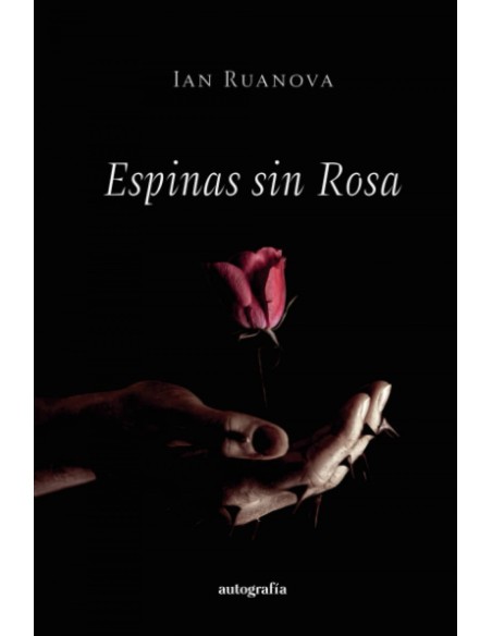 Espinas sin rosa