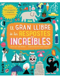 EL GRAN LLIBRE DE LES RESPOSTES INCREIBLES