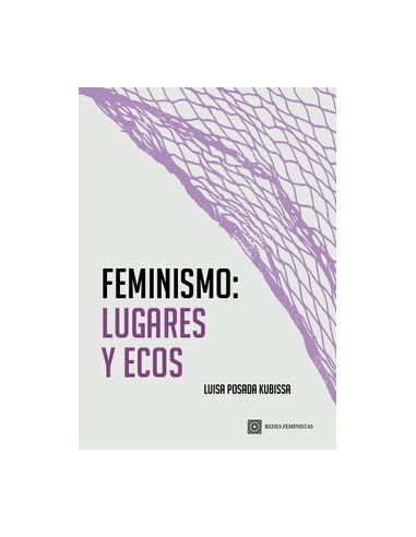 FEMINISMO LUGARES Y ECOS