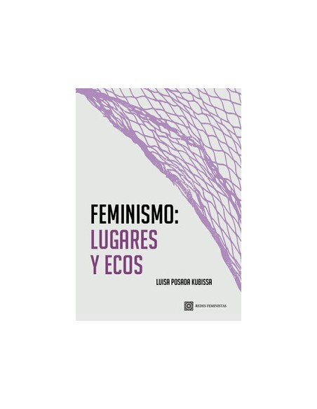 FEMINISMO LUGARES Y ECOS