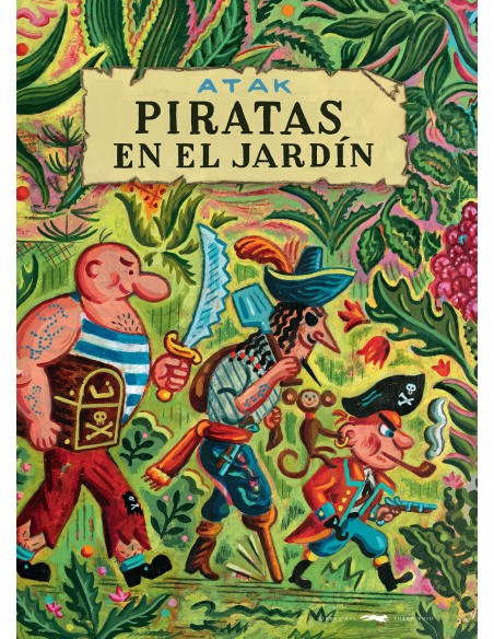 Piratas en el jardin