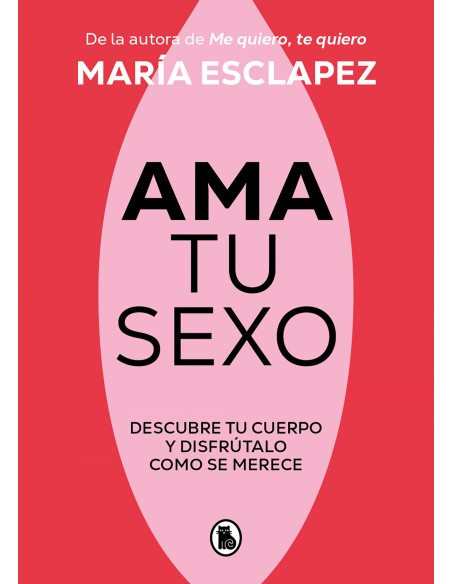 Ama tu sexo
