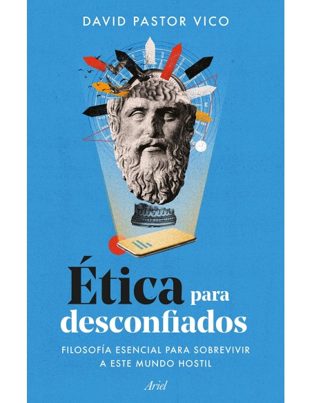 ETICA PARA DESCONFIADOS