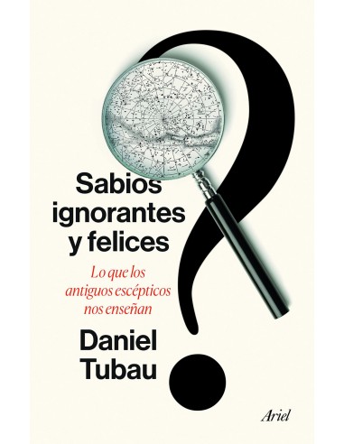 SABIOS IGNORANTES Y FELICES