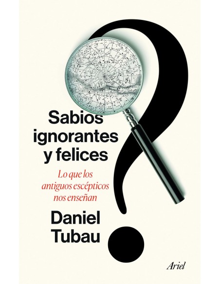 SABIOS IGNORANTES Y FELICES