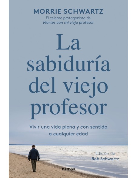 LA SABIDURIA DEL VIEJO PROFESOR