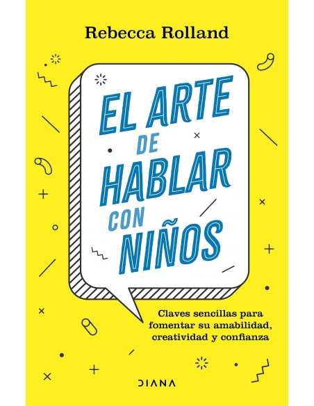 EL ARTE DE HABLAR CON NINOS