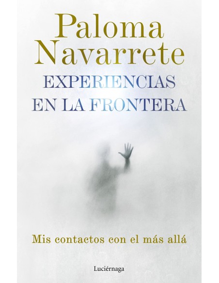 EXPERIENCIAS EN LA FRONTERA EXPERIENCIAS EN LA FRONTERA