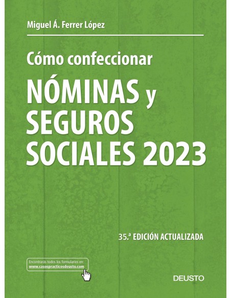 COMO CONFECCIONAR NOMINAS Y SEGUROS SOCIALES 2023