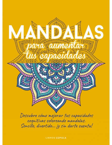MANDALAS PARA AUMENTAR TUS CAPACIDADES