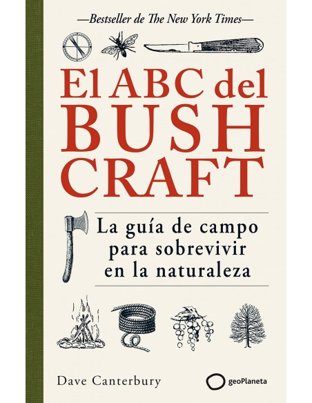 EL ABC DEL BUSHCRAFT