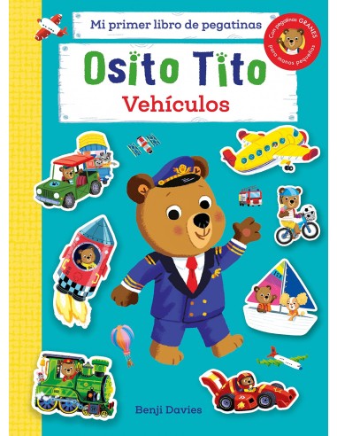 OSITO TITO MI PRIMER LIBRO DE PEGATINAS VEHICULO