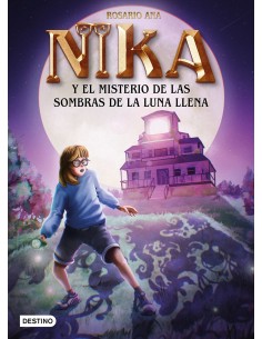 LOS MISTERIOS DE NIKA 3 EL MISTERIO DE LAS SOMBRA