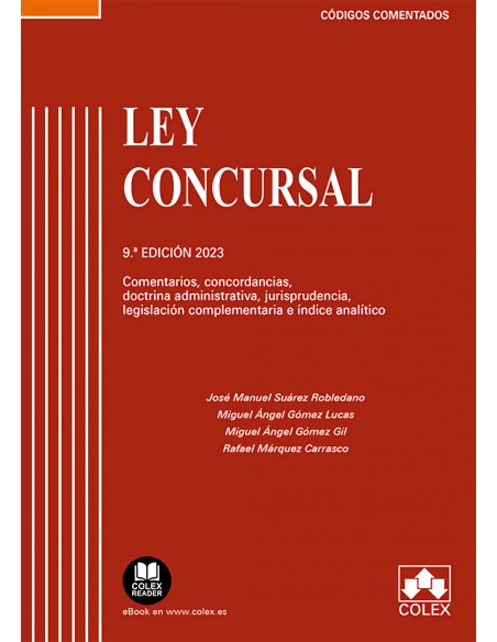 Ley Concursal Comentarios concordancias doctrina administrativa jurisprudenc