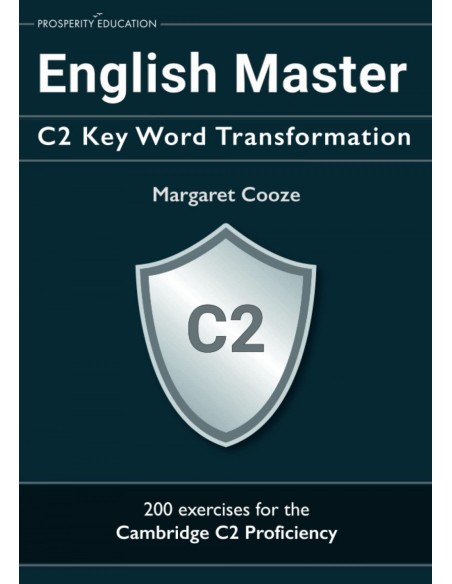 22ENGLISH MASTER C2 KEY WORD TRANSFORMATION 20 PRACTICE