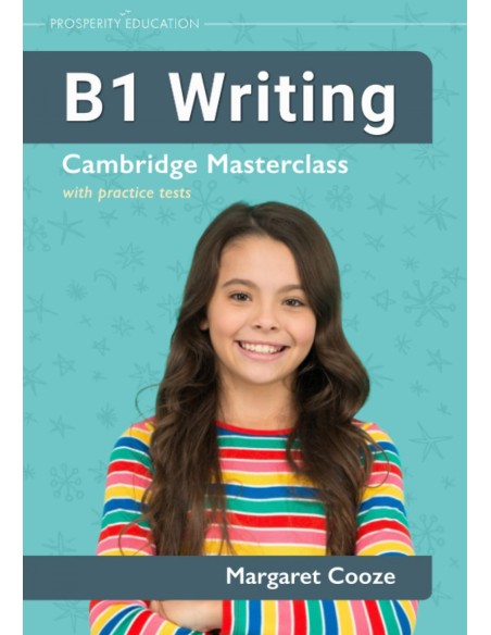 B1 Writing Cambridge Masterclass with practice tests 2023