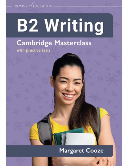 B2 Writing Cambridge Masterclass with practice tests 2023