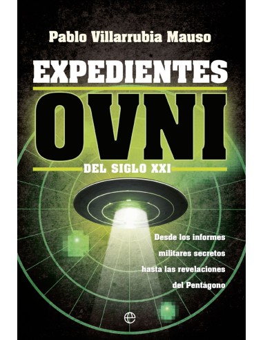 Expedientes OVNI del siglo XXI
