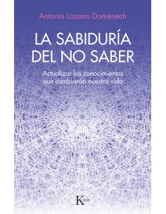 La sabiduria del no saber