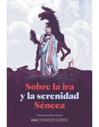 Sobre la ira y la serenidad