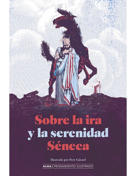 Sobre la ira y la serenidad