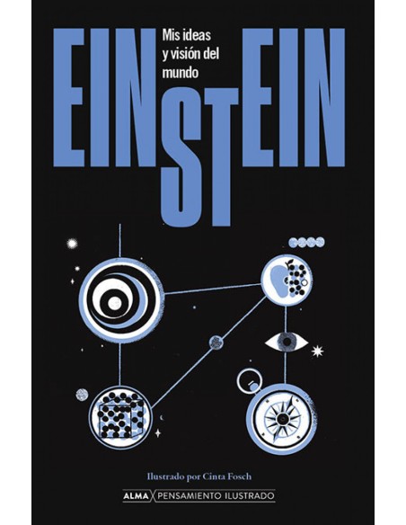 Einstein Mis ideas y vision del mundo
