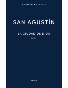 La Ciudad de Dios Libros I VII