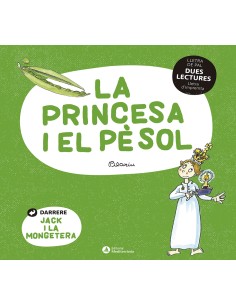 DUES LECTURES La princesa i el pesol Jack i la mongetera