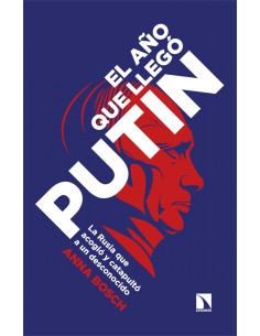 El ano que llego Putin